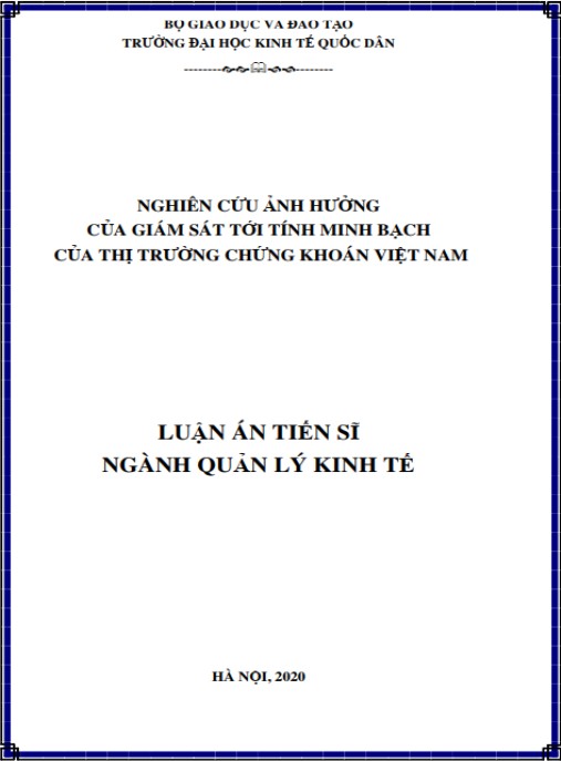 Luận án Nghiên cứu ảnh hưởng của giám sát tới tính minh bạch của thị trường chứng khoán Việt Nam