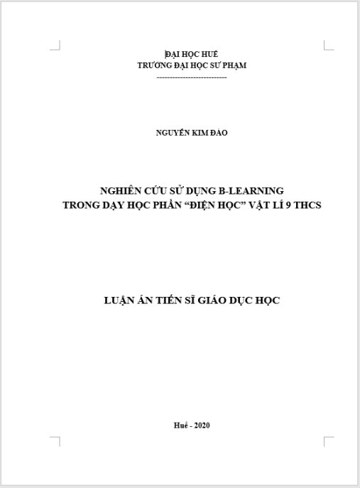 Luận án Nghiên cứu sử dụng B-learning trong dạy học phần “Điện học” Vật lí 9, Trung học cơ sở