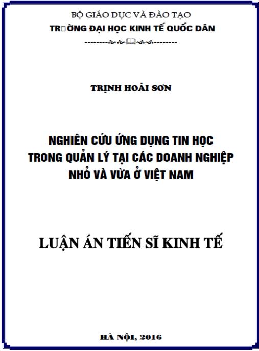 Luận án Nghiên cứu ứng dụng tin học trong quản lý tại các doanh nghiệp nhỏ và vừa ở Việt Nam