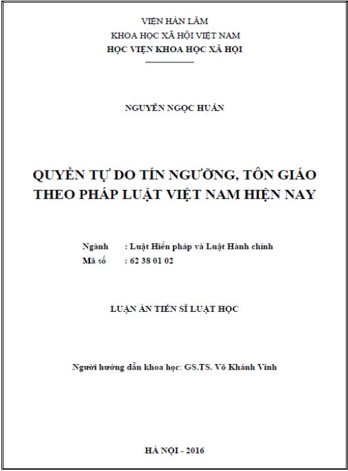 Luận án Quyền tự do tín ngưỡng, tôn giáo theo pháp luật Việt Nam hiện nay