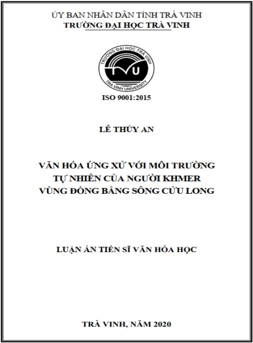 Luận án Văn hóa ứng xử với môi trường tự nhiên của người Khmer vùng đồng bằng sông Cửu Long