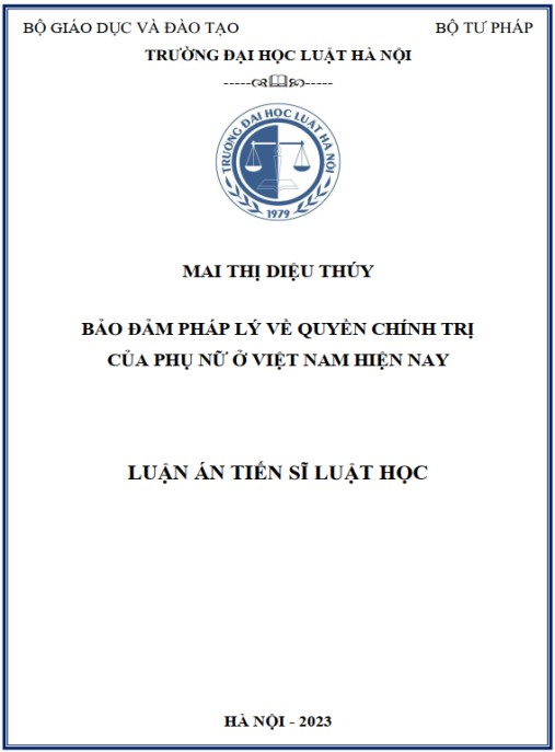 Luận án Bảo đảm pháp lý quyền chính trị của phụ nữ ở Việt Nam hiện nay