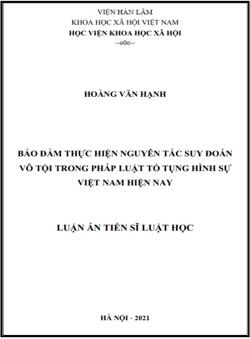 Luận án Bảo đảm thực hiện nguyên tắc suy đoán vô tội trong pháp luật tố tụng hình sự Việt Nam hiện nay