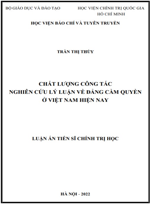 Luận án Chất lượng công tác nghiên cứu lý luận về đảng cầm quyền ở Việt Nam hiện nay