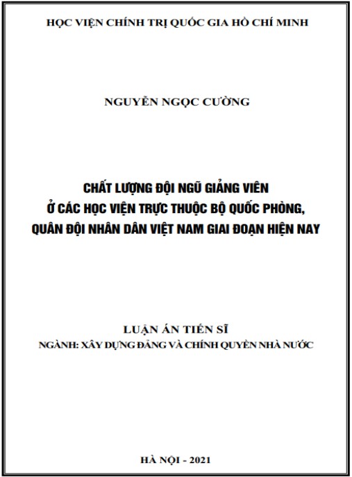 Luận án Chất lượng đội ngũ giảng viên ở các học viện trực thuộc Bộ Quốc phòng – Quân đội nhân dân Việt Nam giai đoạn hiện nay