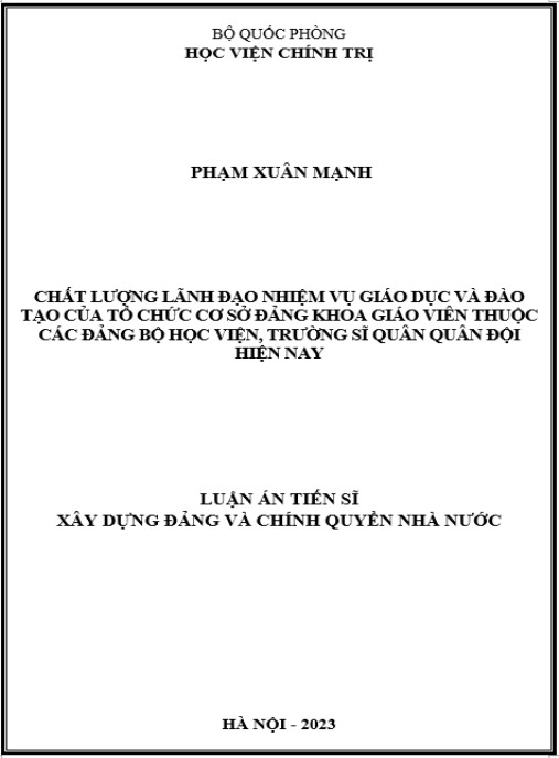 Luận án Chất lượng lãnh đạo nhiệm vụ giáo dục và đào tạo của tổ chức cơ sở đảng khoa giáo viên thuộc các đảng bộ học viện, trường sĩ quân quân đội hiện nay