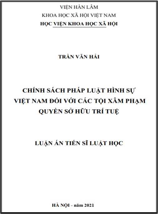 Luận án Chính sách pháp luật hình sự Việt Nam đối với các tội xâm phạm quyền sở hữu trí tuệ