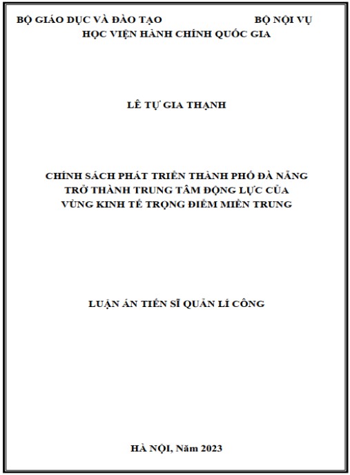 Luận án Chính sách phát triển Thành phố Đà Nẵng trở thành trung tâm động lực của vùng kinh tế trọng điểm Miền Trung