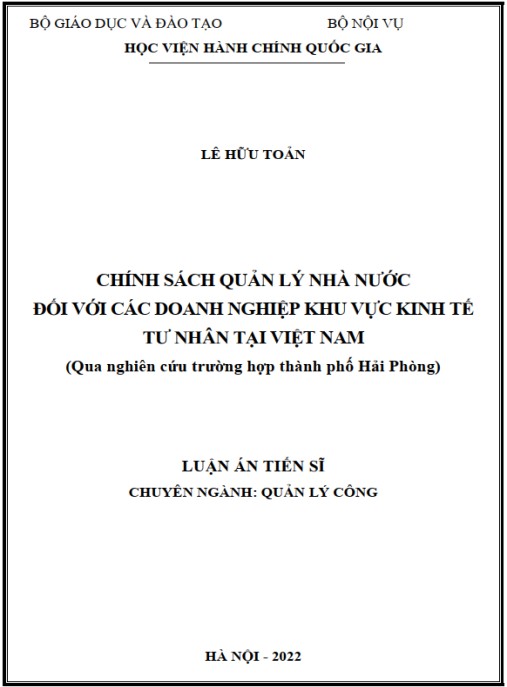 Luận án Chính sách quản lý nhà nước đối với các doanh nghiệp khu vực kinh tế tư nhân tại Việt Nam (qua nghiên cứu trường hợp thành phố Hải Phòng)
