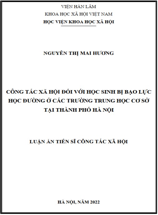 Luận án Công tác xã hội đối với học sinh bị bạo lực học đường ở các trường trung học cơ sở tại thành phố Hà Nội