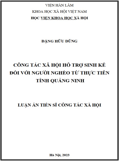 Luận án Công tác xã hội hỗ trợ sinh kế đối với người nghèo từ thực tiễn tỉnh Quảng Ninh