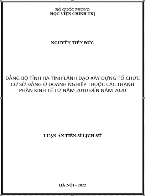 Luận án Đảng bộ tỉnh Hà Tĩnh lãnh đạo xây dựng tổ chức cơ sở đảng ở doanh nghiệp thuộc các thành phần kinh tế từ năm 2010 đến năm 2020
