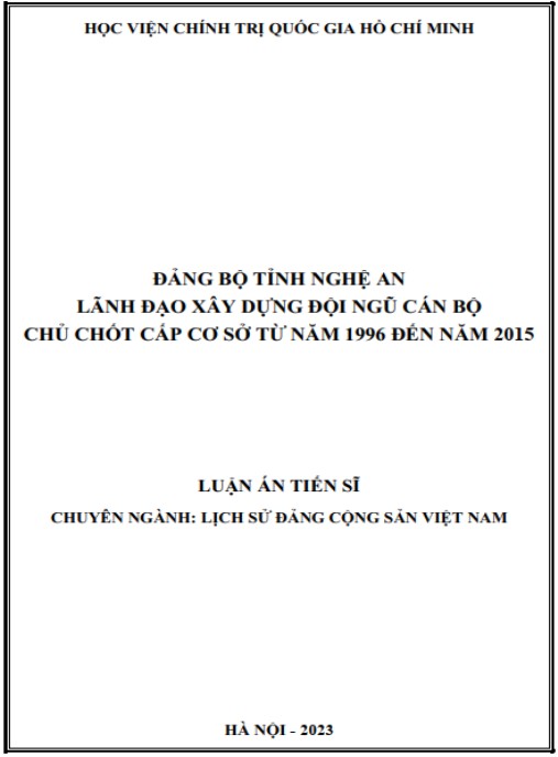 Luận án Đảng bộ tỉnh Nghệ An lãnh đạo xây dựng đội ngũ cán bộ chủ chốt cấp cơ sở từ năm 1996 đến năm 2015
