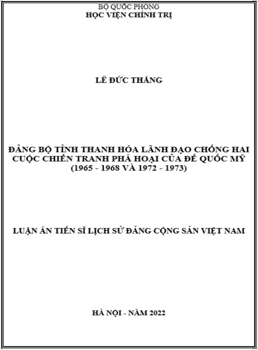 Luận án Đảng bộ tỉnh Thanh Hóa lãnh đạo chống hai cuộc chiến tranh phá hoại của đế quốc Mỹ (1965 – 1968 và 1972 – 1973)