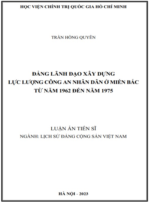 Luận án Đảng lãnh đạo xây dựng lực lượng Công an nhân dân ở miền Bắc từ năm 1962 đến năm 1975