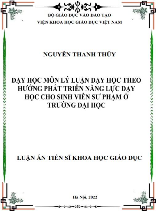 Luận án Dạy học môn Lý luận dạy học theo hướng phát triển năng lực dạy học cho sinh viên sư phạm ở trường đại học