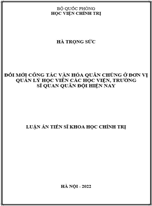 Luận án Đổi mới công tác văn hóa quần chúng ở đơn vị quản lý học viên các học viện – trường sĩ quan quân đội hiện nay