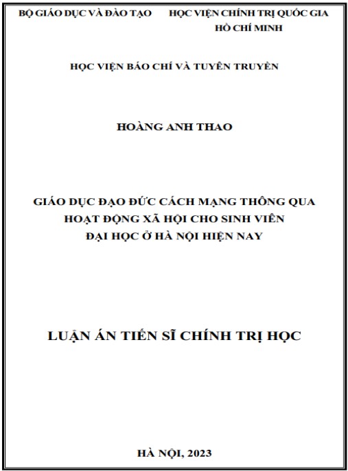 Luận án Giáo dục đạo đức cách mạng thông qua hoạt động xã hội cho sinh viên đại học ở Hà Nội hiện nay