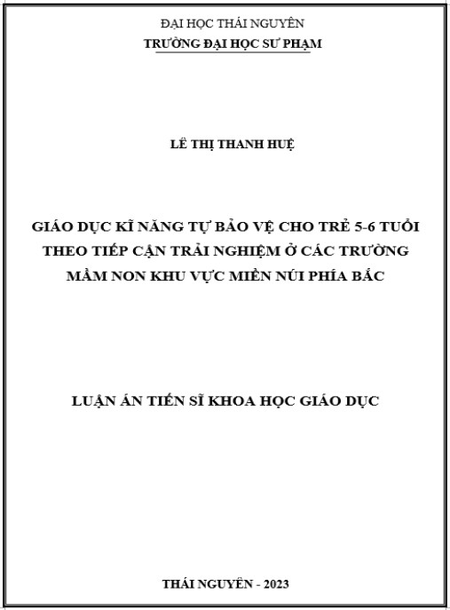 Luận án Giáo dục kĩ năng tự bảo vệ cho trẻ 5-6 tuổi theo tiếp cận trải nghiệm ở các trường mầm non khu vực miền núi phía Bắc