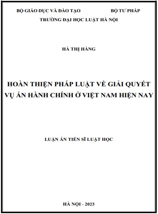 Luận án Hoàn thiện pháp luật về giải quyết vụ án hành chính ở Việt Nam hiện nay