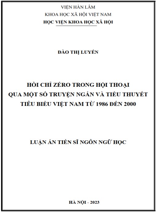 Luận án Hồi chỉ zéro trong hội thoại qua một số truyện ngắn và tiểu thuyết tiêu biểu Việt Nam từ 1986 đến 2000