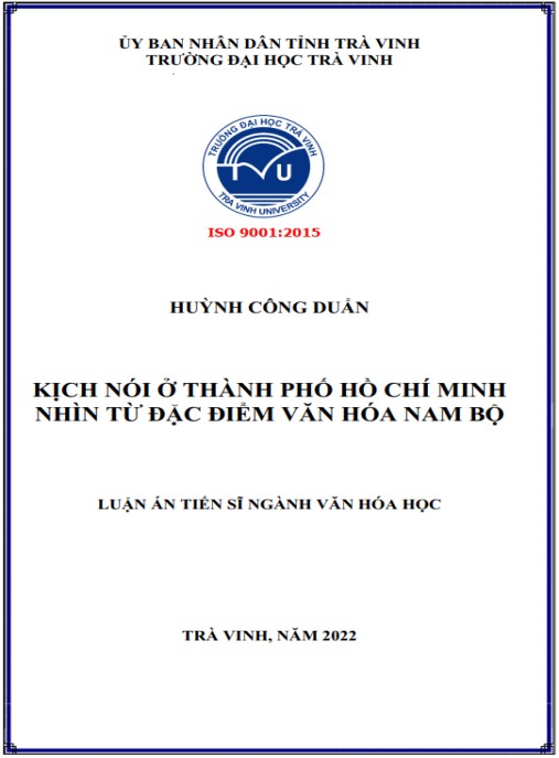 Luận án Kịch nói ở Thành phố Hồ Chí Minh nhìn từ đặc điểm văn hóa Nam Bộ
