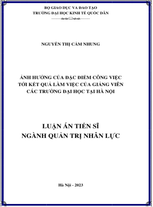 Luận án Ảnh hưởng của đặc điểm công việc tới kết quả làm việc của giảng viên các trường đại học tại Hà Nội