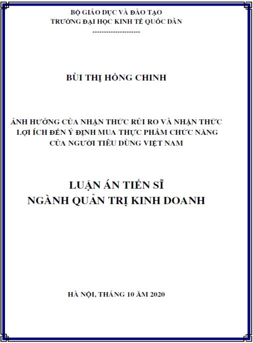 Luận án Ảnh hưởng của nhận thức rủi ro và nhận thức lợi ích đến ý định mua thực phẩm chức năng của người tiêu dùng Việt Nam