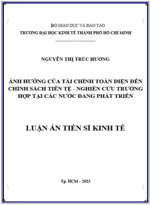 Luận án Ảnh hưởng của tài chính toàn diện đến chính sách tiền tệ – nghiên cứu trường hợp tại các nước đang phát triển