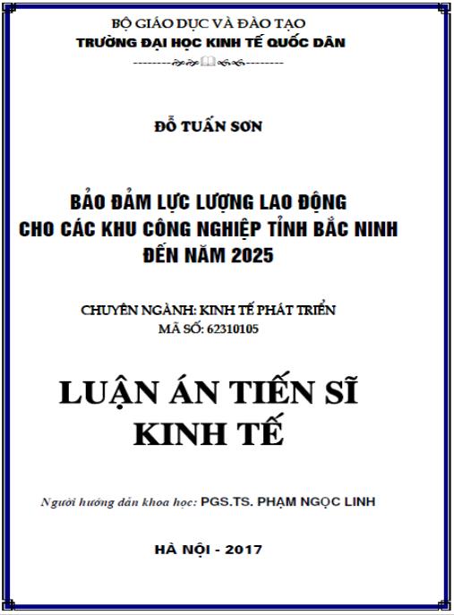 Luận án Bảo đảm lực lượng lao động cho các khu công nghiệp tỉnh Bắc Ninh đến năm 2025