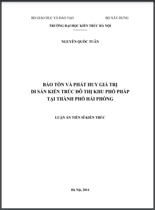 Luận án Bảo tồn và phát huy giá trị di sản kiến trúc – đô thị khu phố Pháp tại thành phố Hải Phòng