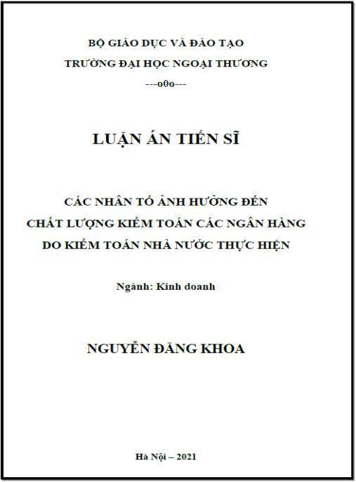 Luận án Các nhân tố ảnh hưởng đến chất lượng kiểm toán các ngân hàng do Kiểm toán nhà nước thực hiện