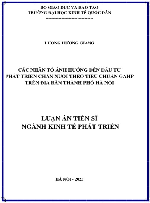 Luận án Các nhân tố ảnh hưởng đến đầu tư phát triển chăn nuôi theo tiêu chuẩn GAHP trên địa bàn thành phố Hà Nội