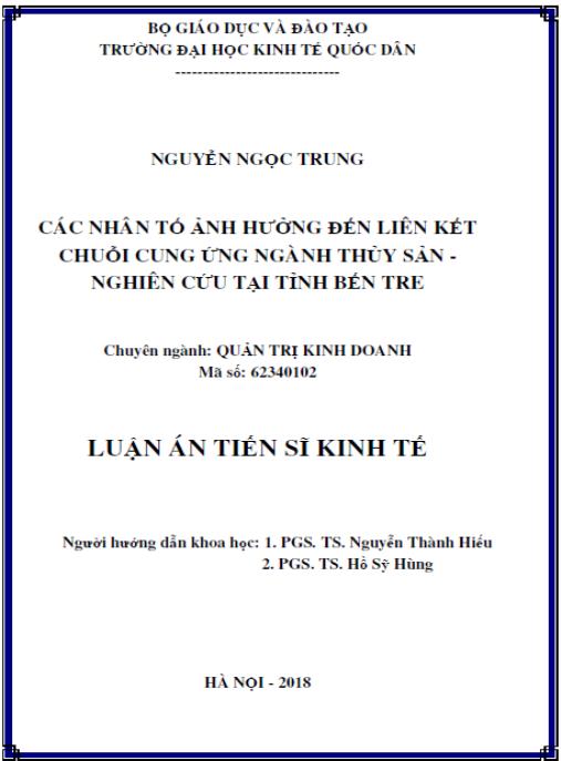 Luận án Các nhân tố ảnh hưởng đến liên kết chuỗi cung ứng ngành thủy sản – Nghiên cứu tại tỉnh Bến Tre