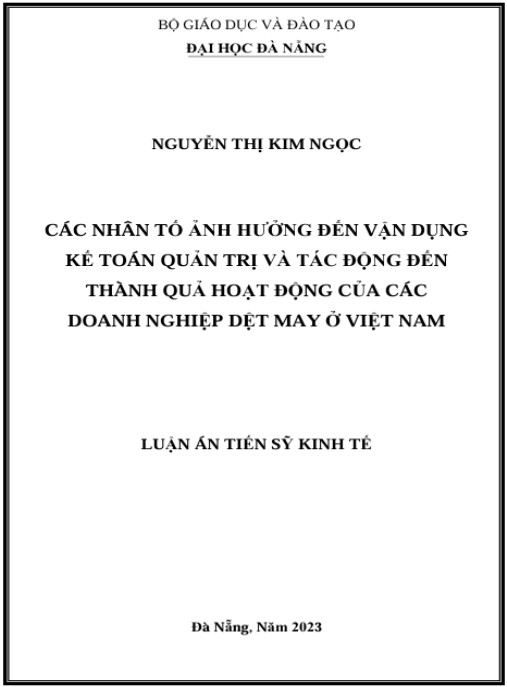 Luận án Các nhân tố ảnh hưởng đến vận dụng kế toán quản trị và tác động đến thành quả hoạt động của các doanh nghiệp dệt may ở Việt Nam