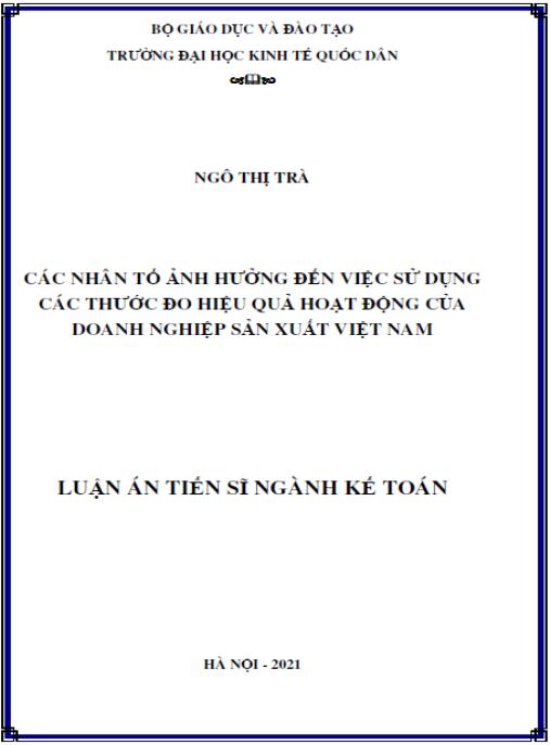 Luận án Các nhân tố ảnh hưởng đến việc sử dụng các thước đo hiệu quả hoạt động của các doanh nghiệp sản xuất Việt Nam