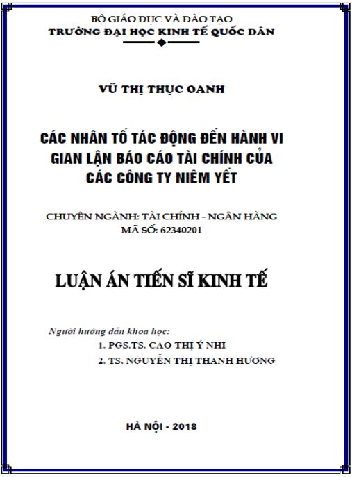 Luận án Các nhân tố tác động đến hành vi gian lận báo cáo tài chính của các công ty niêm yết trên thị trường chứng khoán Việt Nam.