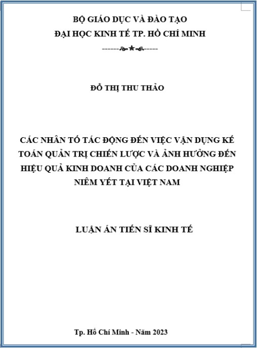 Luận án Các nhân tố tác động đến việc vận dụng kế toán quản trị chiến lược và ảnh hưởng đến hiệu quả kinh doanh của các doanh nghiệp niêm yết tại Việt Nam