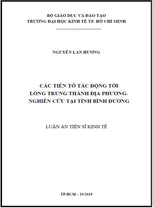 Luận án Các tiền tố tác động tới lòng trung thành địa phương- nghiên cứu tại tỉnh bình dương