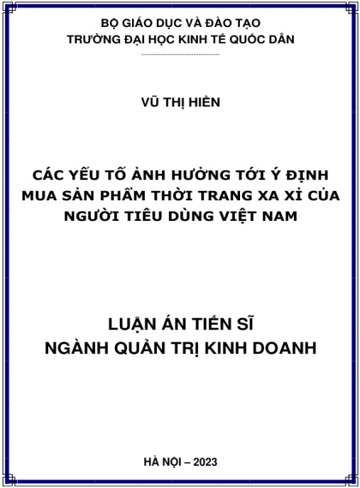 Luận án Các yếu tố ảnh hưởng tới ý định mua sản phẩm thời trang xa xỉ của người tiêu dùng Việt Nam