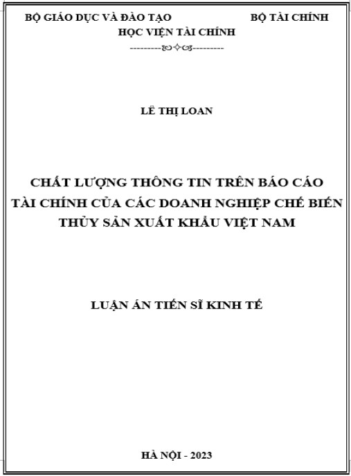 Luận án Chất lượng thông tin trên báo cáo tài chính của các doanh nghiệp chế biến thủy sản xuất khẩu Việt Nam