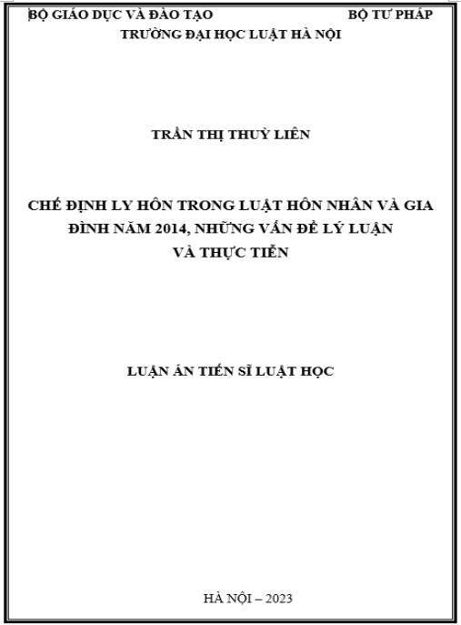Luận án Chế định ly hôn trong Luật Hôn nhân và gia đình năm 2014 – Những vấn đề lý luận và thực tiễn