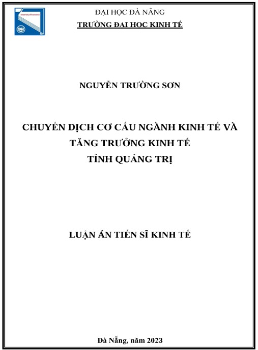 Luận án Chuyển dịch cơ cấu ngành kinh tế và tăng trưởng kinh tế tỉnh Quảng Trị