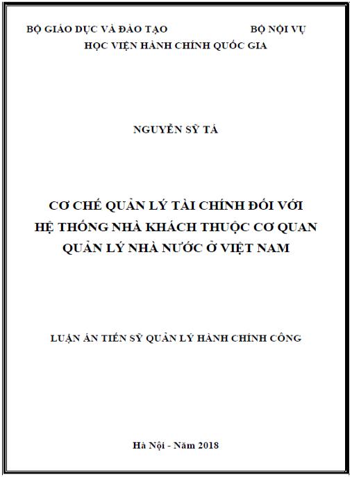 Luận án Cơ chế quản lý tài chính đối với hệ thống nhà khách thuộc cơ quan quản lý nhà nước ở Việt Nam.