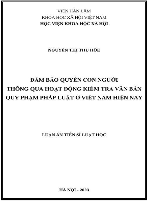 Luận án Đảm bảo quyền con người thông qua hoạt động kiểm tra văn bản quy phạm pháp luật ở Việt Nam hiện nay