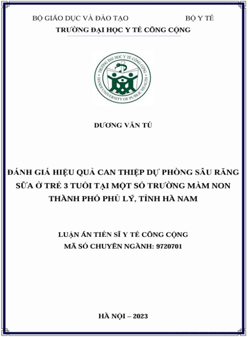 Luận án Đánh giá hiệu quả can thiệp dự phòng sâu răng sữa ở trẻ 3 tuổi tại một số trường mầm non thành phố phủ lý, tỉnh Hà Nam