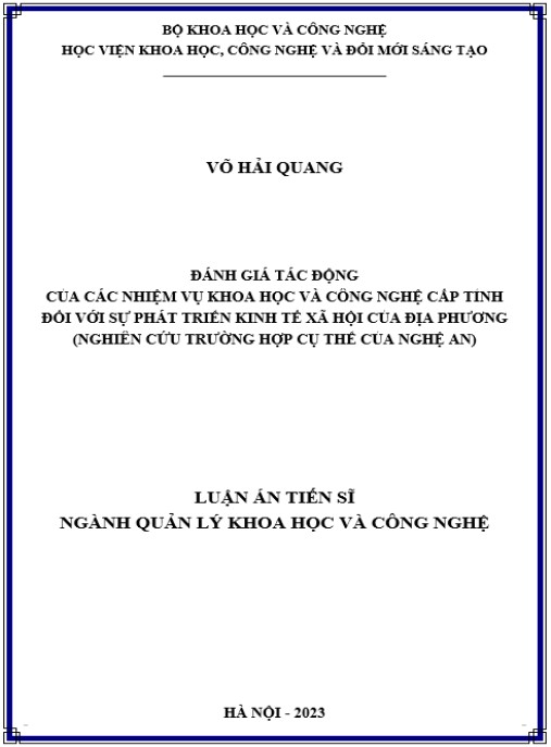 Luận án Đánh giá tác động của các nhiệm vụ Khoa học và Công nghệ cấp tỉnh đối với sự phát triển kinh tế xã hội của địa phương (Nghiên cứu trường hợp cụ thể của Nghệ An).