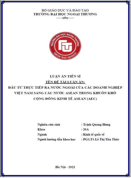 Luận án Đầu tư trực tiếp ra nước ngoài của các doanh nghiệp Việt Nam sang các nước ASEAN trong khuôn khổ Cộng đồng kinh tế ASEAN (AEC)