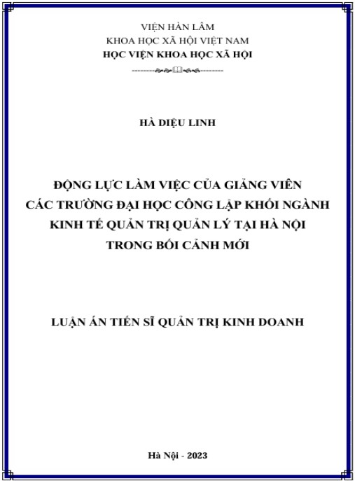 Luận án Động lực làm việc của giảng viên các trường Đại học công lập khối ngành kinh tế quản trị quản lý tại Hà Nội trong bối cảnh mới.