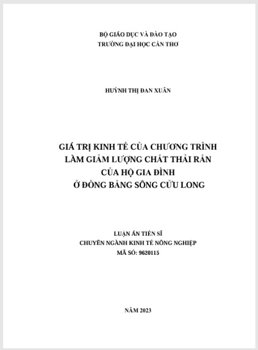 Luận án Giá trị kinh tế của chương trình làm giảm lượng chất thải rắn của hộ gia đình ở Đồng bằng sông Cửu Long